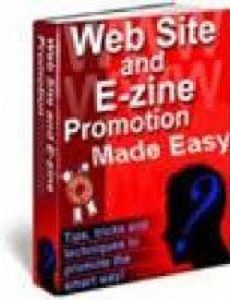 WebSite and E-zine Promotion Made Easy