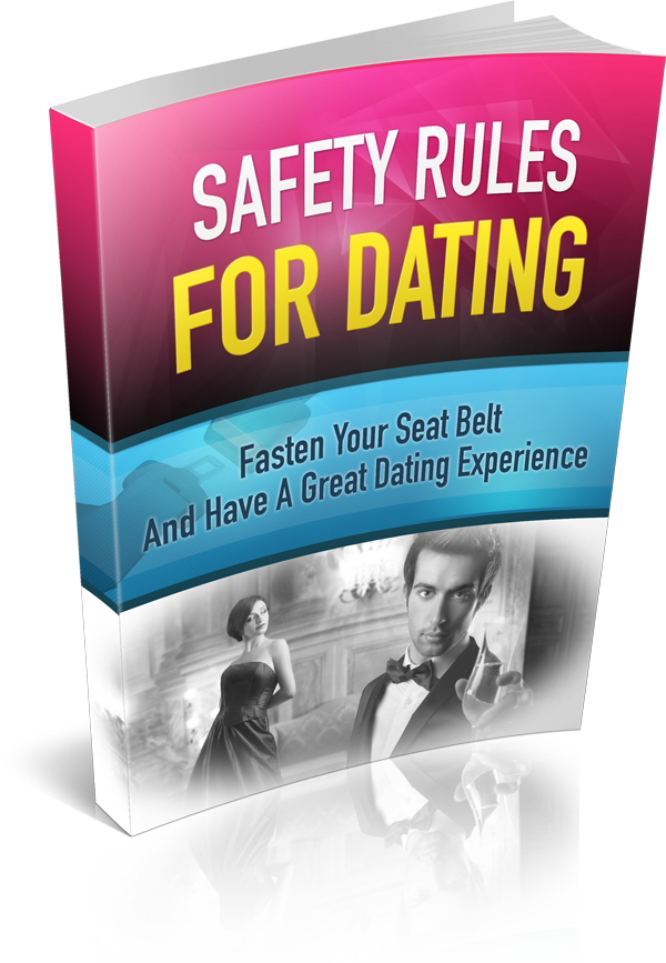 Safety Rules for Dating
