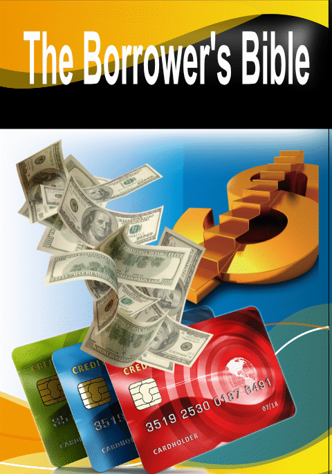 The Borrower's Bible